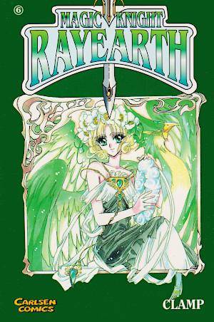 Magic Knight Rayearth - Starke Herzen - Band 6 (Gebraucht)