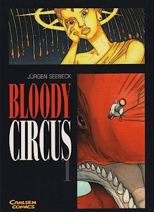 Bloody Circus - Band 1 (Gebraucht)