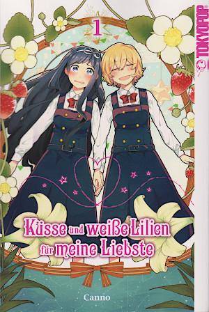 Küsse und weiße Lilien für meine Liebste - Band 1 (Gebraucht)
