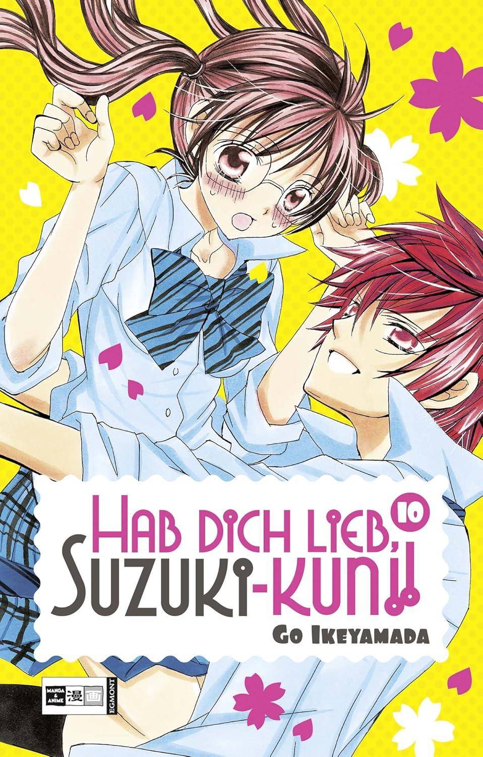 Hab dich lieb, Suzuki-kun!! - Band 10 (Gebraucht)