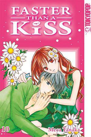 Faster than a Kiss - Band 10 (Gebraucht)