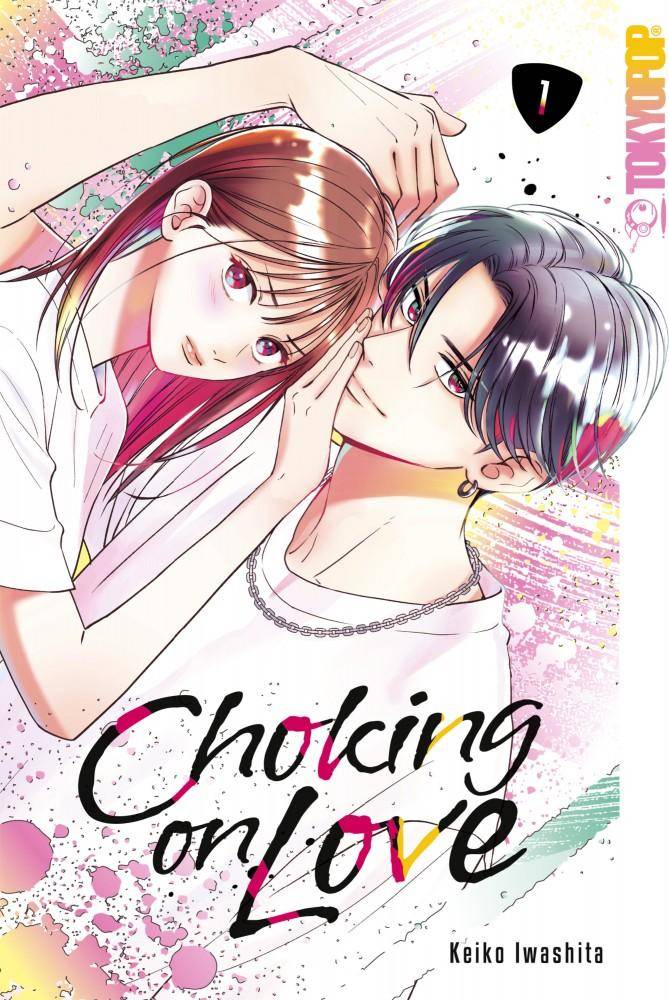 Choking on Love - Band 1 (Gebraucht)