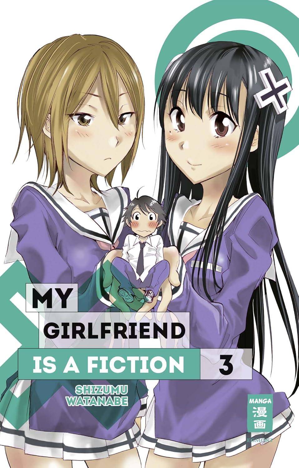 My Girlfriend is a Fiction - Band 3 (Gebraucht)