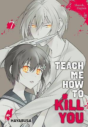 Teach me how to Kill you - Band 7 (Gebraucht)