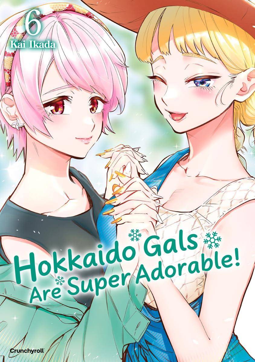 Hokkaido Gals Are Super Adorable! - Band 6 (Gebraucht)