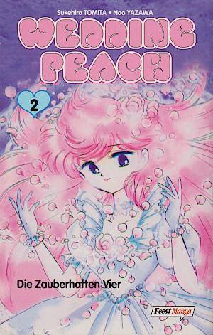 Wedding Peach - Die Zauberhaften Vier - Band 2 (Gebraucht)