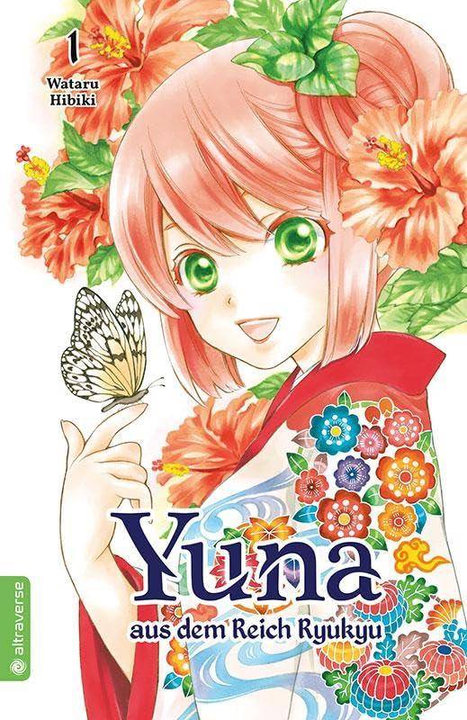 Yuna aus dem Reich Ryukyu - Band 1 (Gebraucht)