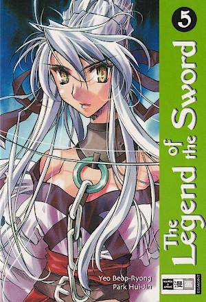 The Legend of the Sword - Band 5 (Gebraucht)