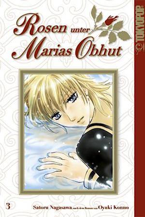 Rosen unter Marias Obhut - Band 3 (Gebraucht)