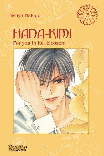 Hana-Kimi - For you in full blossom - Band 3 (Gebraucht)