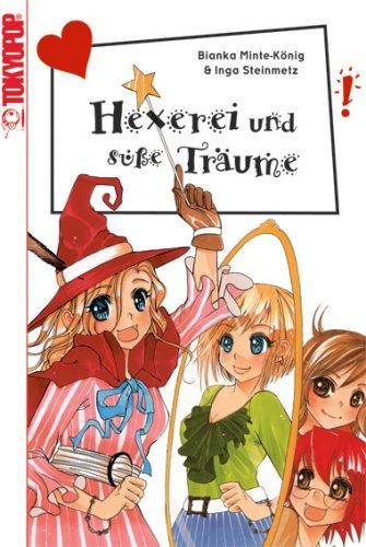 Hexerei und süße Träume (Gebraucht)