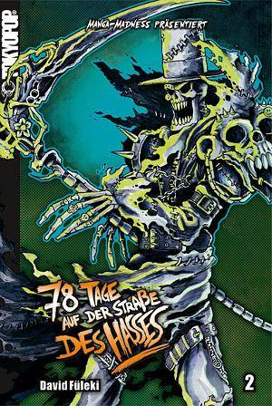 78 Tage auf der Straße des Hasses - Band 2 (Gebraucht)