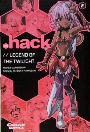 .hack The Legend of the the Twilight - Band 2 (Gebraucht)