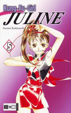 Kungfu-Girl Juline - Band 5 (Gebraucht)