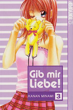 Gib mir Liebe! - 2 in 1 - Band 3 (Gebraucht)