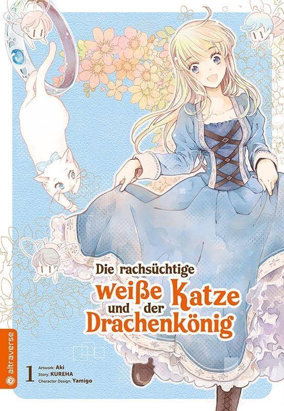 Die rachsüchtige weiße Katze und der Drachenkönig - Band 1 (Gebraucht)