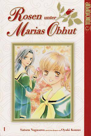Rosen unter Marias Obhut - Band 1 (Gebraucht)