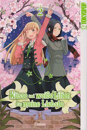 Küsse und weiße Lilien für meine Liebste - Band 2 (Gebraucht)