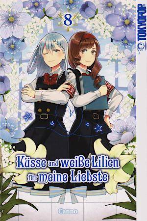 Küsse und weiße Lilien für meine Liebste - Band 8 (Gebraucht)