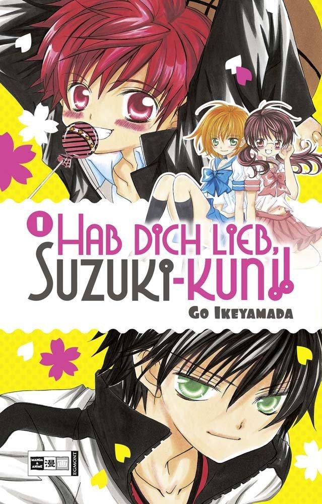 Hab dich lieb, Suzuki-kun!! - Band 1 (Gebraucht)