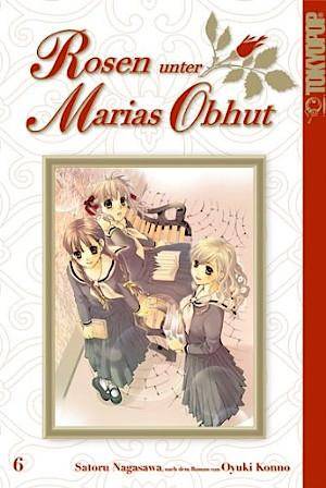 Rosen unter Marias Obhut - Band 6 (Gebraucht)