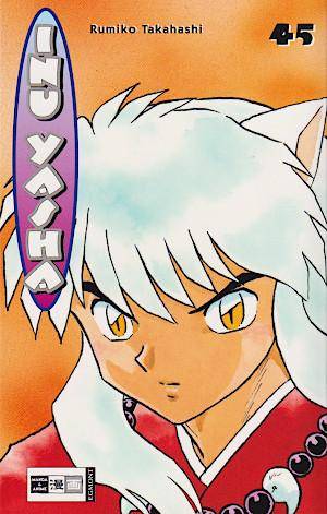 Inu Yasha - Band 45 (Gebraucht)