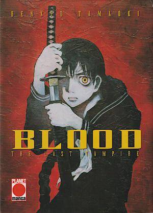 Blood - The Last Vampire (Gebraucht)