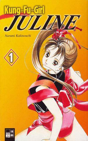 Kungfu-Girl Juline - Band 1 (Gebraucht)