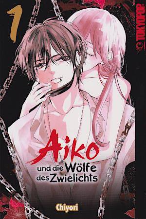 Aiko und die Wölfe des Zwielichts - Band 1 (Gebraucht)