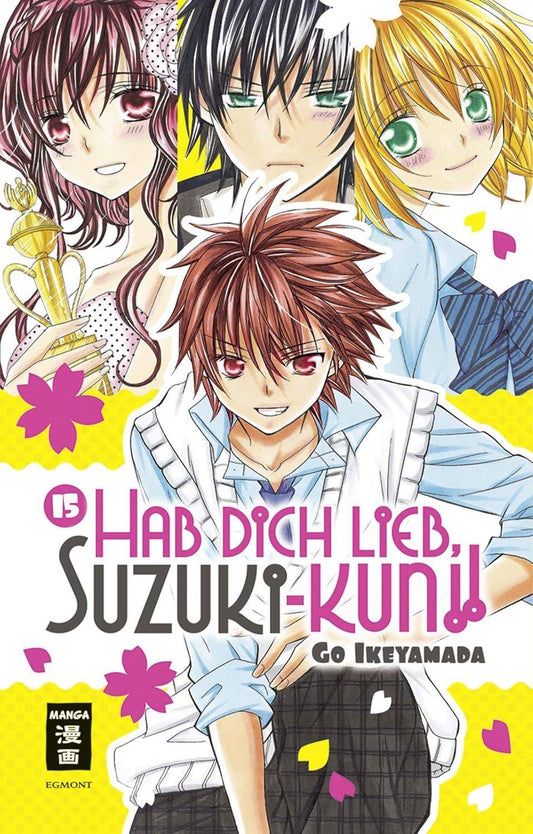 Hab dich lieb, Suzuki-kun!! - Band 15 (Gebraucht)
