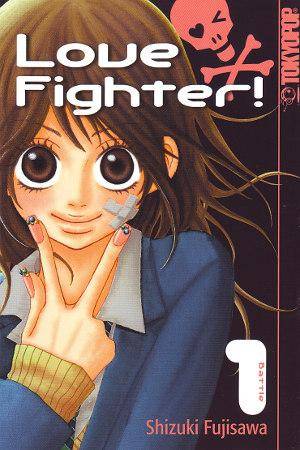 Love Fighter! - Band 1 (Gebraucht)