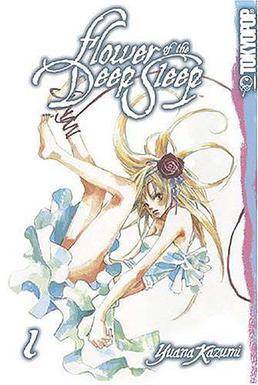 Flower of the Deep Sleep - Band 1 (Gebraucht)