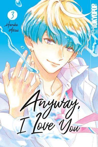 Anyway, I Love You - Band 3 (Gebraucht)