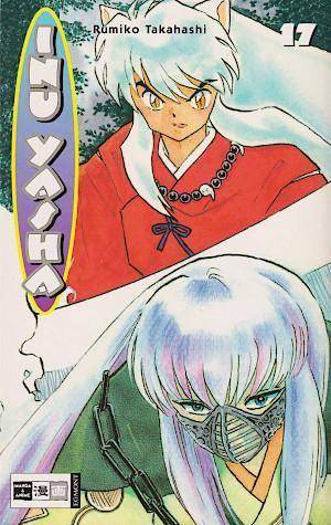 Inu Yasha - Band 17 (Gebraucht)