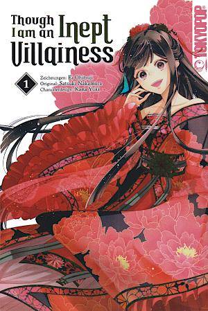 Though I am an Inept Villainess - Band 1 (Gebraucht)
