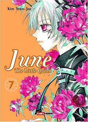 June The little Queen - Band 7 (Gebraucht)
