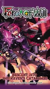 Force of Will - Booster Descent Into The Ravens Catacombs - EN