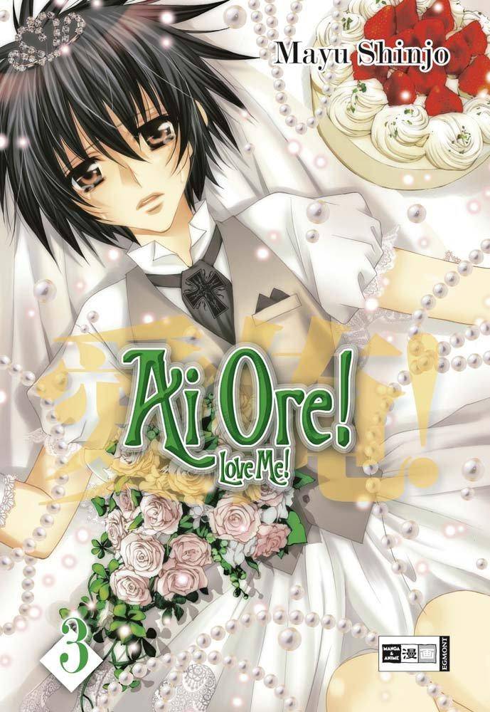 Ai Ore! Love me! - Band 3 (Gebraucht)