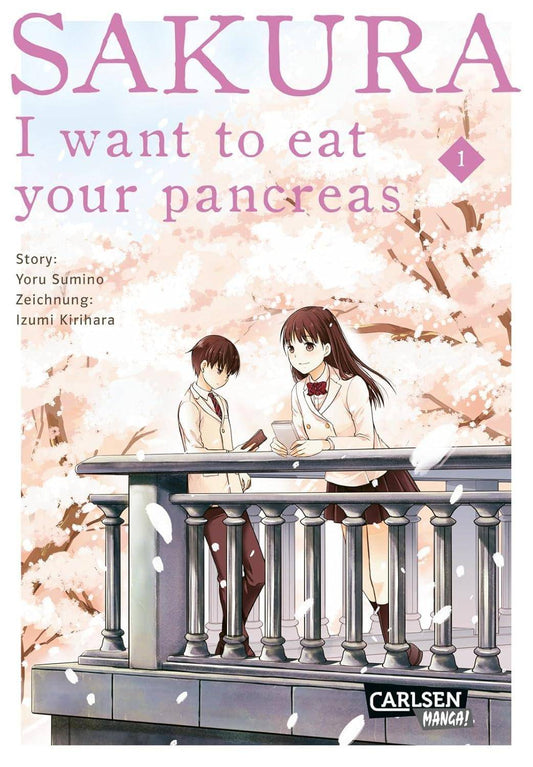 Sakura - I want to eat your Pancreas - Band 1 (Gebraucht)