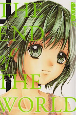 The End of the World - Band 3 (Gebraucht)