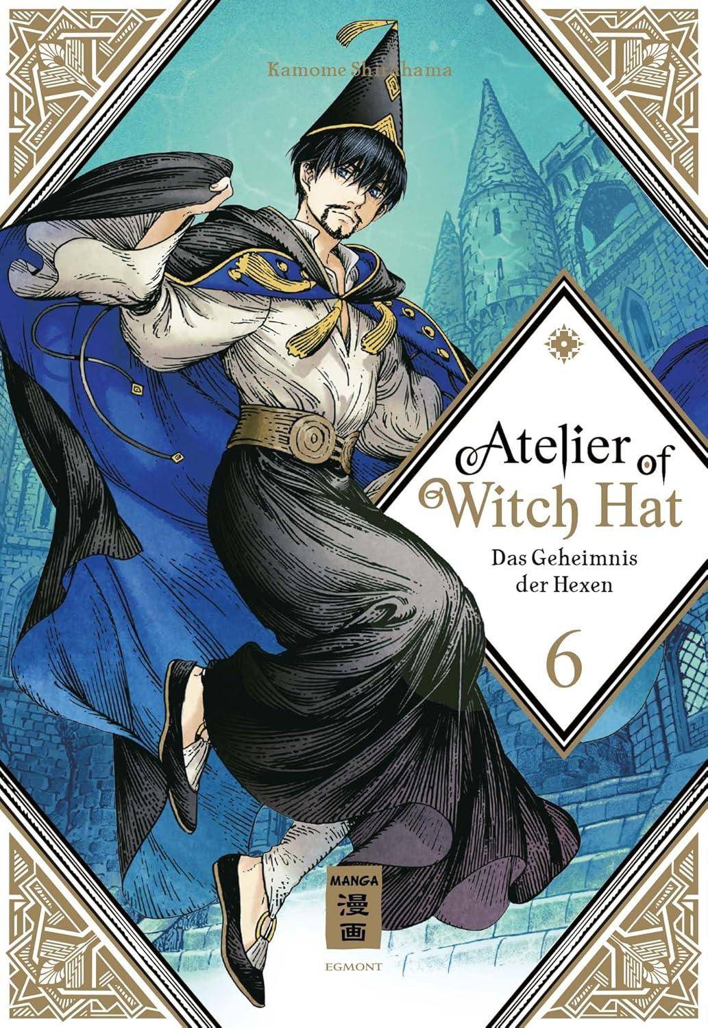 Atelier of Witch Hat: Das Geheimnis der Hexen - Band 6