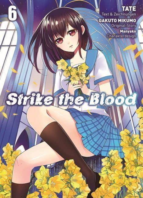 Strike the Blood - Band 6 (Gebraucht)