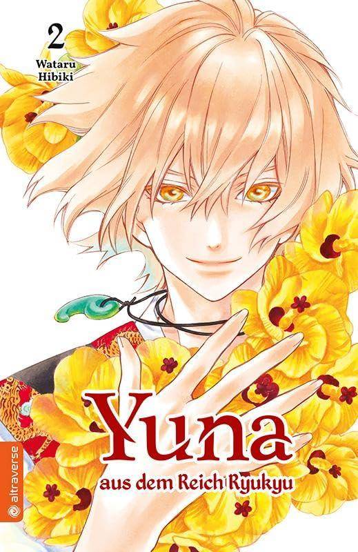 Yuna aus dem Reich Ryukyu - Band 2 (Gebraucht)