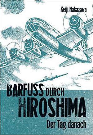 Barfuss durch Hiroshima - Band 2 (Gebraucht)