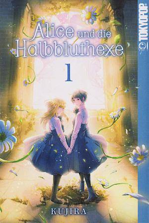 Alice und die Halbbluthexe - Band 1 (Gebraucht)