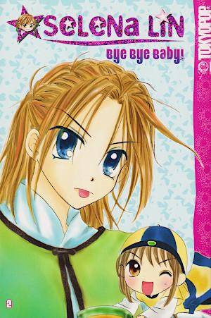 Bye Bye Baby! - Band 2 (Gebraucht)