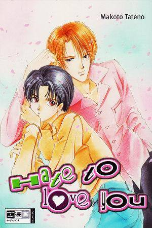 Hate to love you (Gebraucht)