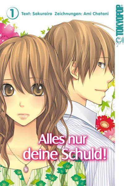 Alles nur deine Schuld! - Band 1 (Gebraucht)