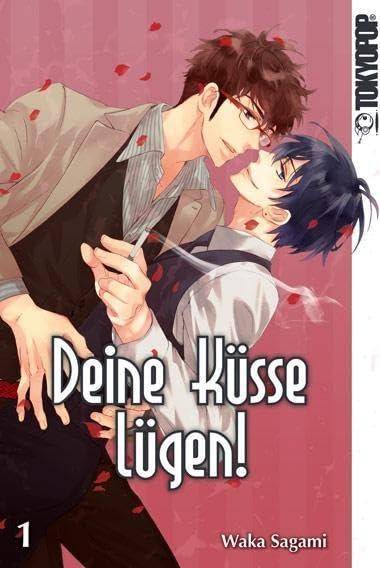 Deine Küsse lügen! - Band 1 (Gebraucht)