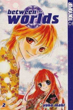 Between the Worlds - Band 2 (Gebraucht)